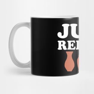 Pottery Maker - Just Redo It Mug